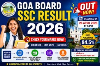 Goa Board SSC Result 2026 OUT – Direct Link, Pass Percentage & How to Download Marksheet